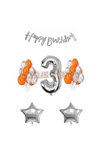 LOTUS PARTY 3 Year Old Birthday Set 1 Number Balloon 20 Pieces Silver - Orange Balloon 2 Star Balloon Happy Birthday Lettering