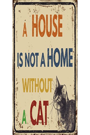 Hayat Poster No Cat House Is Not Home (10 cm X 20 cm) Mini Retro Wooden Poster