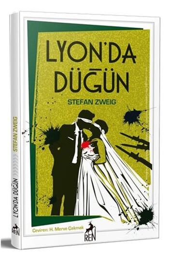 Ren Kitap Lyon’da Düğün / Ren Kitap / Stefan Zweig