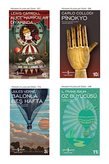 TÜRKİYE İŞ BANKASI KÜLTÜR YAYINLARI Oz Büyücüsü + Pinokyo + Balonla Beş Hafta + Alice Harikalar Diyarında- 4 Kitap Set