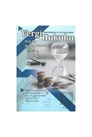 Ekin Yayınevi Vergi Hukuku Osman Pehlivan 2022 /