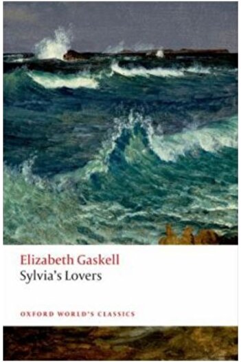 OXFORD UNIVERSITY PRESS Sylvia's Lovers