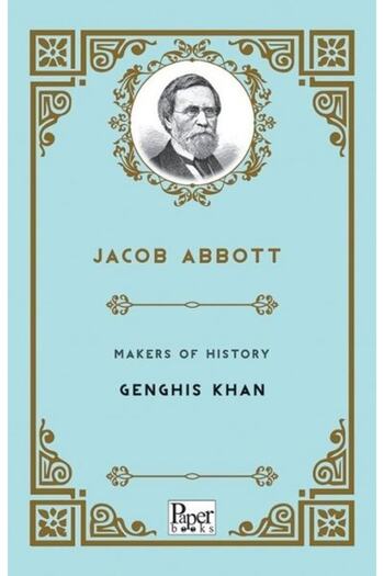 PAPER BOOKS Makers Of History - Genghis Khan / Jacob Abbott / / 9786258098556