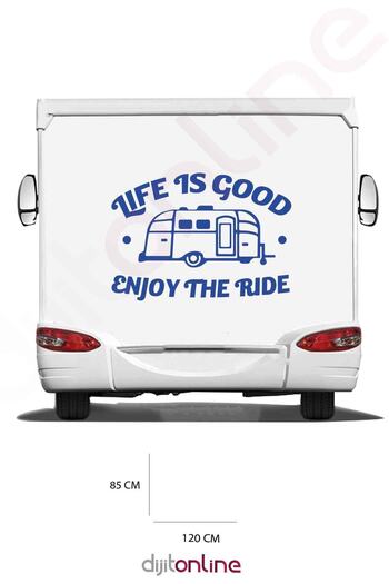 Dijitonline Autocolant pentru rulotă - Autocolant Life is Good - Autocolant pentru vehiculul de rulotă - 120x85 Cm