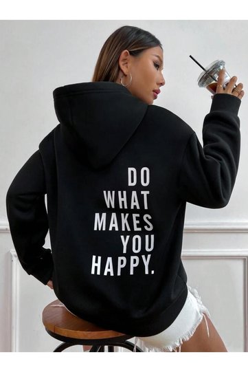 هودي أسود للجنسين مطبوع عليه 'Do What Makes Happy You' بمقاس كبير