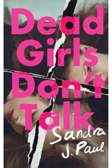 Dead Girls Don't Talk