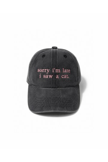 ''Sorry I'M Late I Saw a Cat'' Embroidered Washed Cap / Cat Embroidered Washed Cap