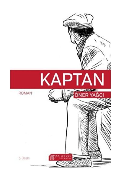 Akıl Çelen Kitaplar Kaptan - Öner Yağcı