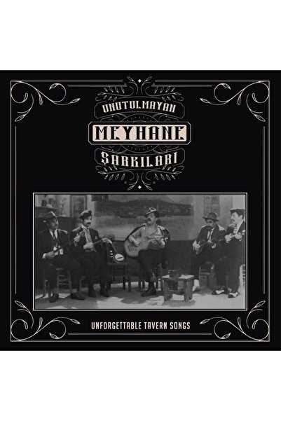 Genel Markalar Unutulmayan Meyhane Şarkıları (Plak)