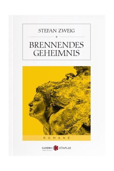 Karbon Kitaplar Brennendes Geheimnis - Stefan Zweig
