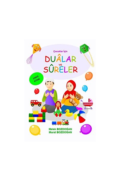 Misal Çocuk Çocuklar Için Dualar Ve Sureler - Melek Ve Murat Bozdoğan