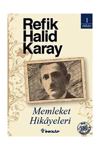 İnkılap Kitabevi Memleket Hikayeleri (özel Baskı) Refik Halid Karay