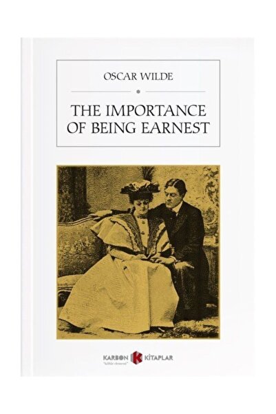Karbon Kitaplar The Importance Of Being Earnest Oscar Wilde