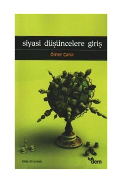 Genel Markalar Siyasi Düşüncelere Giriş / Dem Yayınları / Ömer Çaha