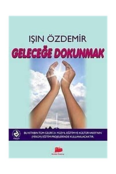 Kırmızı Tramvay Yayıncılık Geleceğe Dokunmak