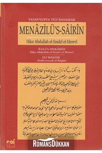 Emin Yayınları Tasavvufta Yüz Basamak Menazilü'sSairin - Abdürrezzakm el-Kaşa...