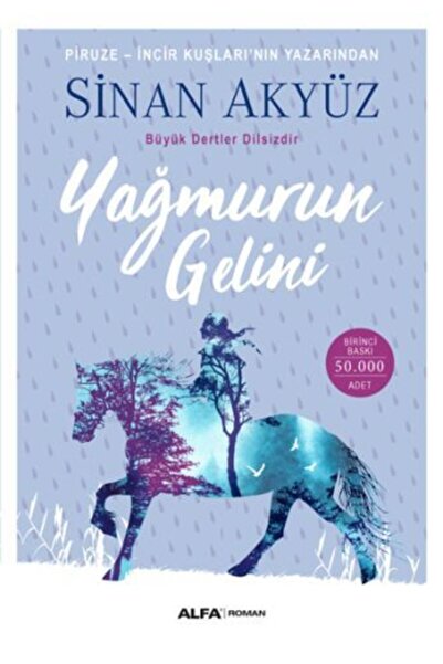 Alfa Yayınları Yağmurun Gelini
