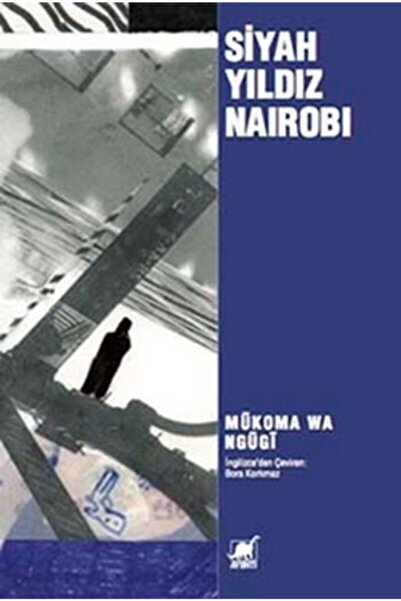 Ayrıntı Yayınları Siyah Yıldız Nairobi - Mukoma Wa Ngugi -