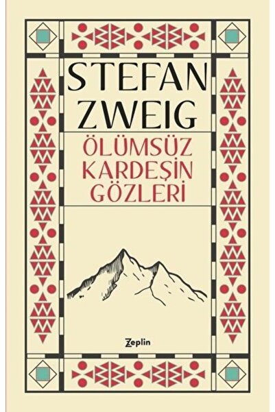 Zeplin Kitap Ölümsüz Kardeşin Gözleri / Stefan Zweig / / 9786052060612