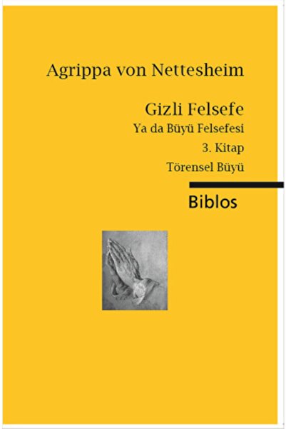 Biblos Kitabevi Gizli Felsefe Ya Da Büyü Felsefesi 3. Kitap Törensel Büyü