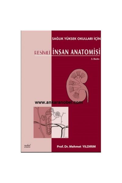 Nobel Akademik Yayıncılık Resimli Insan Anatomisi-