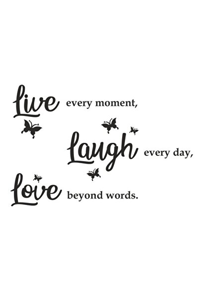 Sticker Sepetim Autocolant decorativ de perete Live Laugh Love