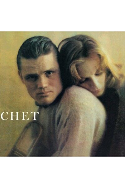 Yabancı - Chet Baker - The Lyrical Trumpet Of Chet Baker