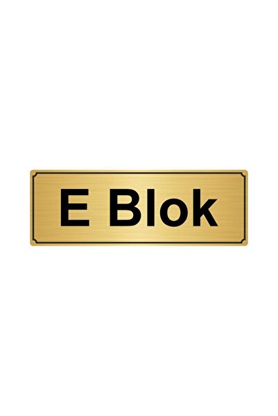 Özarslan Dizayn Gold Color Metal E Block Direction Board 7cmx20cm