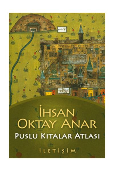 İletişim Yayınları İhsan Onar Anar - Puslu Kıtalar Atlası Ek-9789754704723