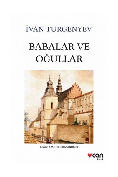 CAN Babalar Ve Oğullar/ıvan Sergeyeviç Turgenyev