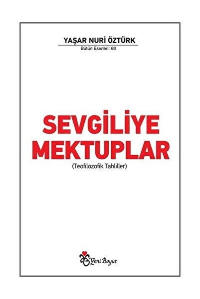 Genel Markalar Sevgiliye Mektuplar - Yaşar Nuri Öztürk