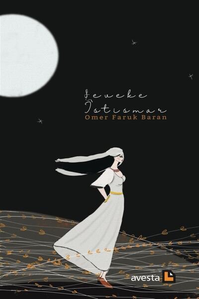 Avesta Yayınları Şeveke İstismar - Ömer Faruk Baran