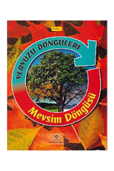 Tübitak Yayınları Yeryüzü Döngüleri - Mevsim Döngüsü Cheryl Jakab - Cheryl Jakab