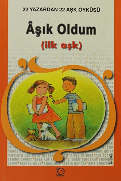 Uçanbalık Yayıncılık Aşık Oldum (İlk Aşk)