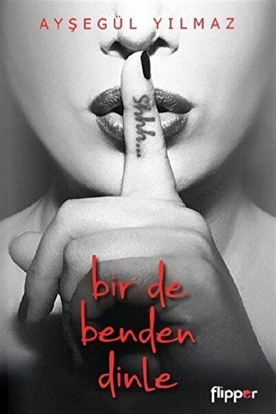 Flipper Yayıncılık Bir De Benden Dinle