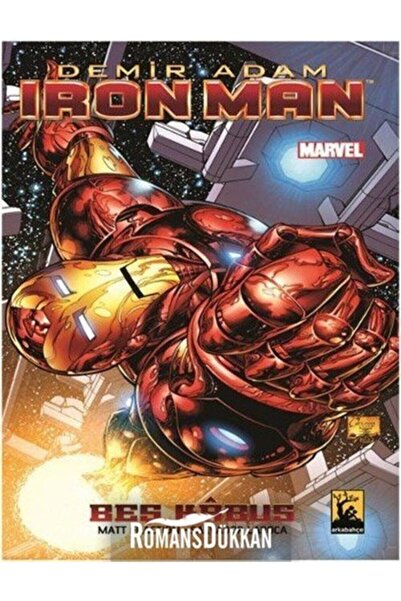 Arka Bahçe Yayıncılık Demir Adam  Ironman  Beş Kabus Cilt 1