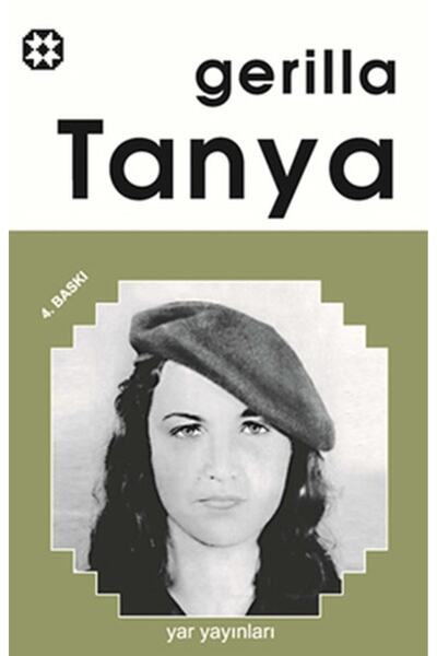 Yar Yayınları Gerilla Tanya / Nadiye R. Çobanoğlu / / 9789757530770