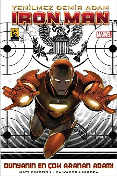 Arka Bahçe Yayıncılık Invincible iron man / iron man - the world's most wante...