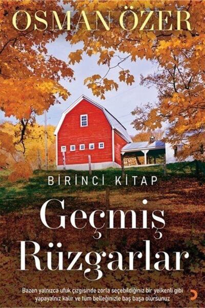 Cinius Yayınları Geçmiş Rüzgarlar (birinci Kitap)