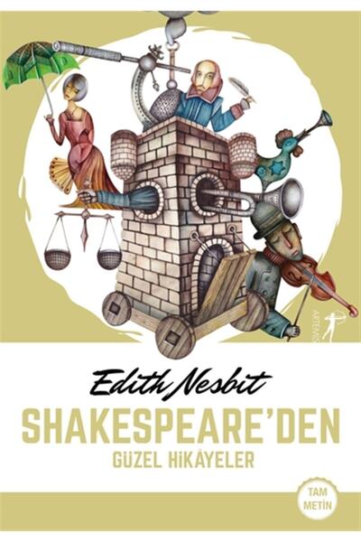 Alfa Yayınları Shakespeare’den Güzel Hikayeler - Edith Nesbit 9786053046127