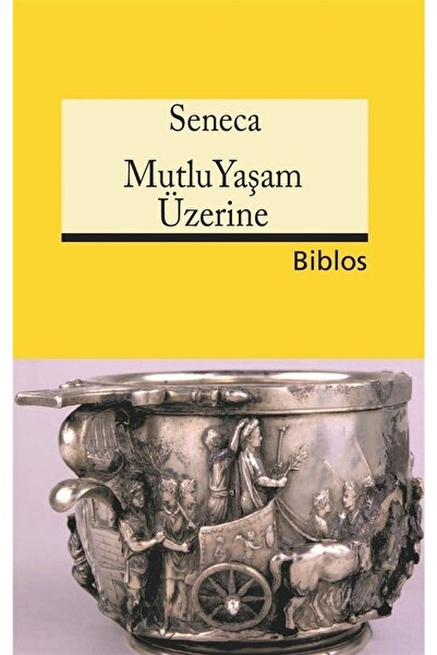 Biblos Kitabevi Mutlu Yaşam Üzerine /