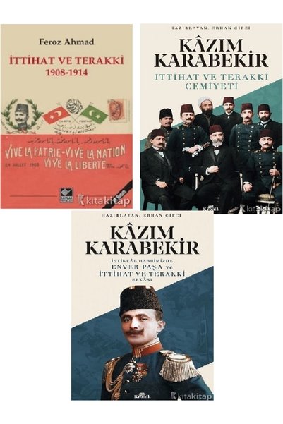 Kronik Kitap İttihat ve Terakki 1908-1914-Enver Paşa ve İttihat ve Terakki-Ka...