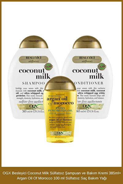OGX Besleyici Coconut Milk Sülfatsız Şampuan ve Bakım Kremi 385ml+ Argan Oil 100 ml Saç Bakım Yağı