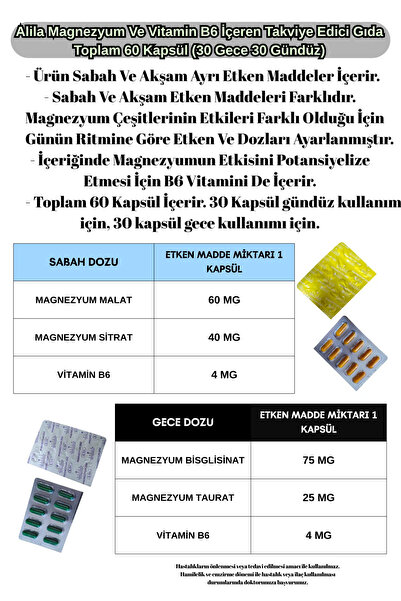 Alila Magnezyum Ve Vitamin B6 İçeren Takviye Edici Gıda Toplam 60 Kapsül (30 Gece 30 Gündüz)