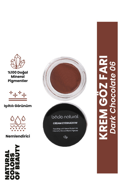 Bade Natural Krem Göz Farı Dark Chocolate 06 %100 Doğal