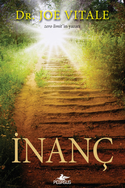 Pegasus Yayınları İnanç – Joe Vitale