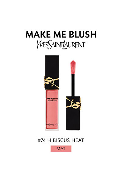 Yves Saint Laurent Make Me Blush Likit Allık 74 3614274473728