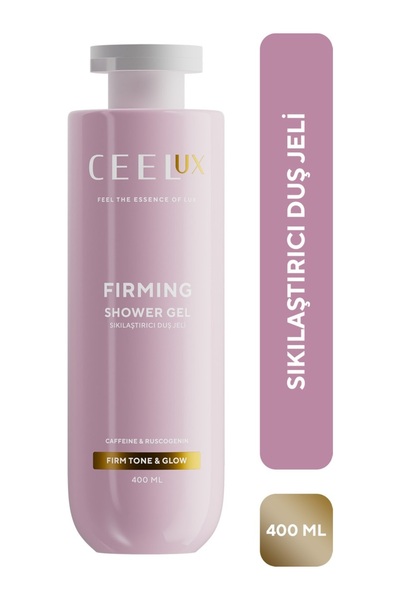 Ceelux Sıkılaştırıcı Etkili Duş Bakım Jeli Ruscogenin ve Kafein Özlü 400 ml