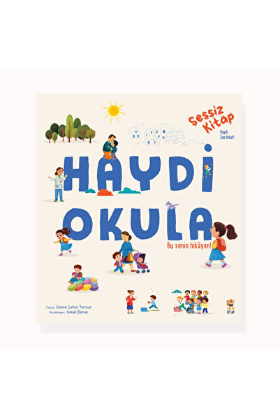 Sincap Kitap Haydi Okula / Sessiz Kitap