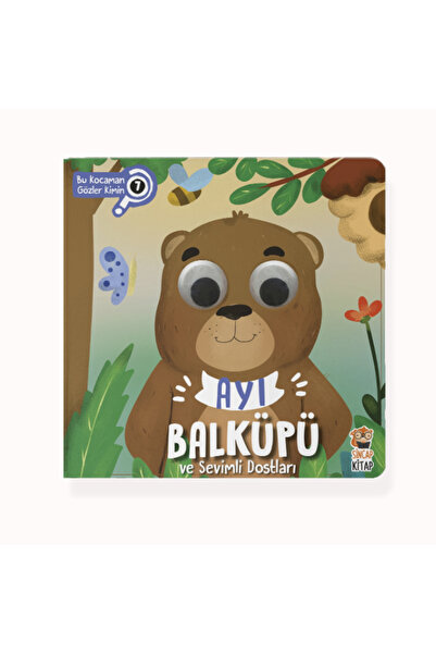 Sincap Kitap Ayı Balküpü Ve Sevimli Dostları - Bu Kocaman Gözler Kimin 7
